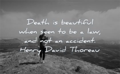 360 Death Quotes That Will Bring You Instant Calm