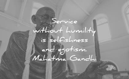 460 Mahatma Gandhi Quotes To Bring The Best Out Of You