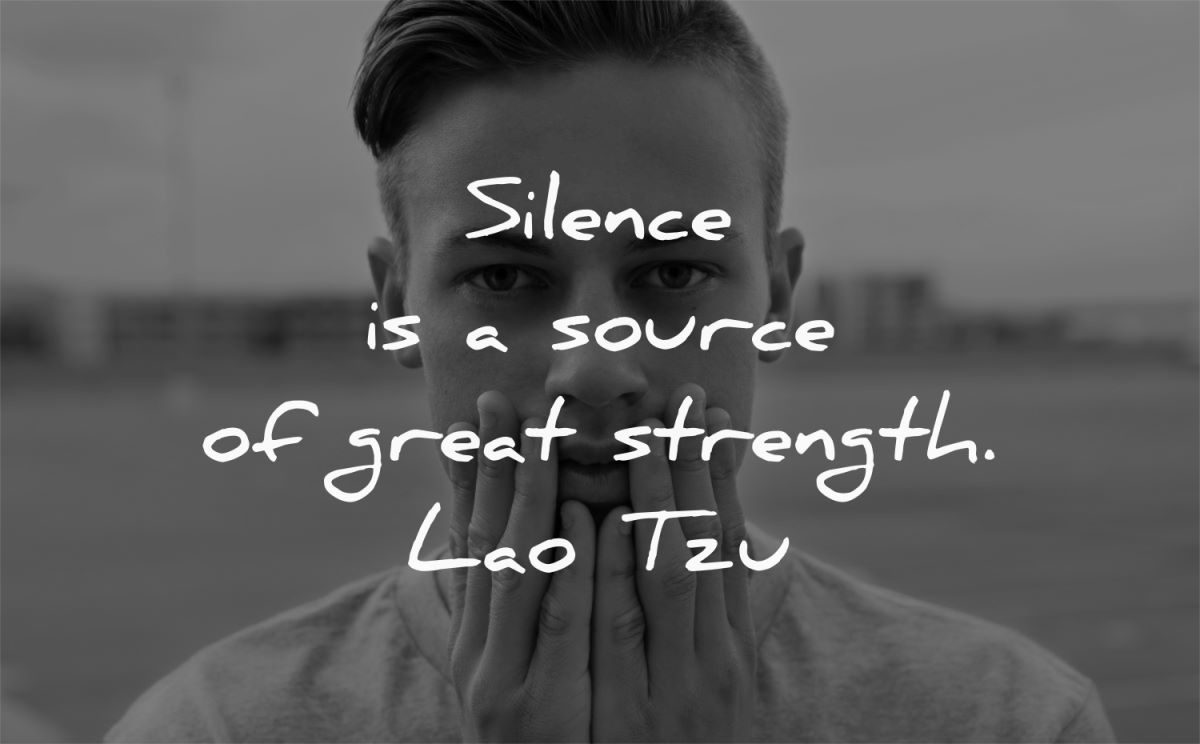 240 Amazing Silence Quotes That Will Make You Feel Calm