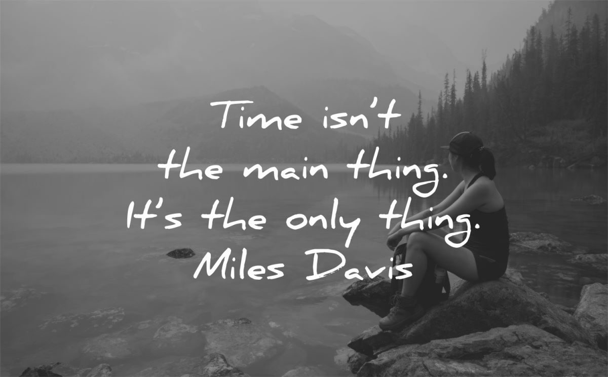 240 Time Quotes That Will Inspire You Deeply
